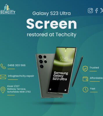 Best Samsung Galaxy S23 Ultra Screen Repair in Box Hill, Schofields, Kellyville at TechCity near me - Australia